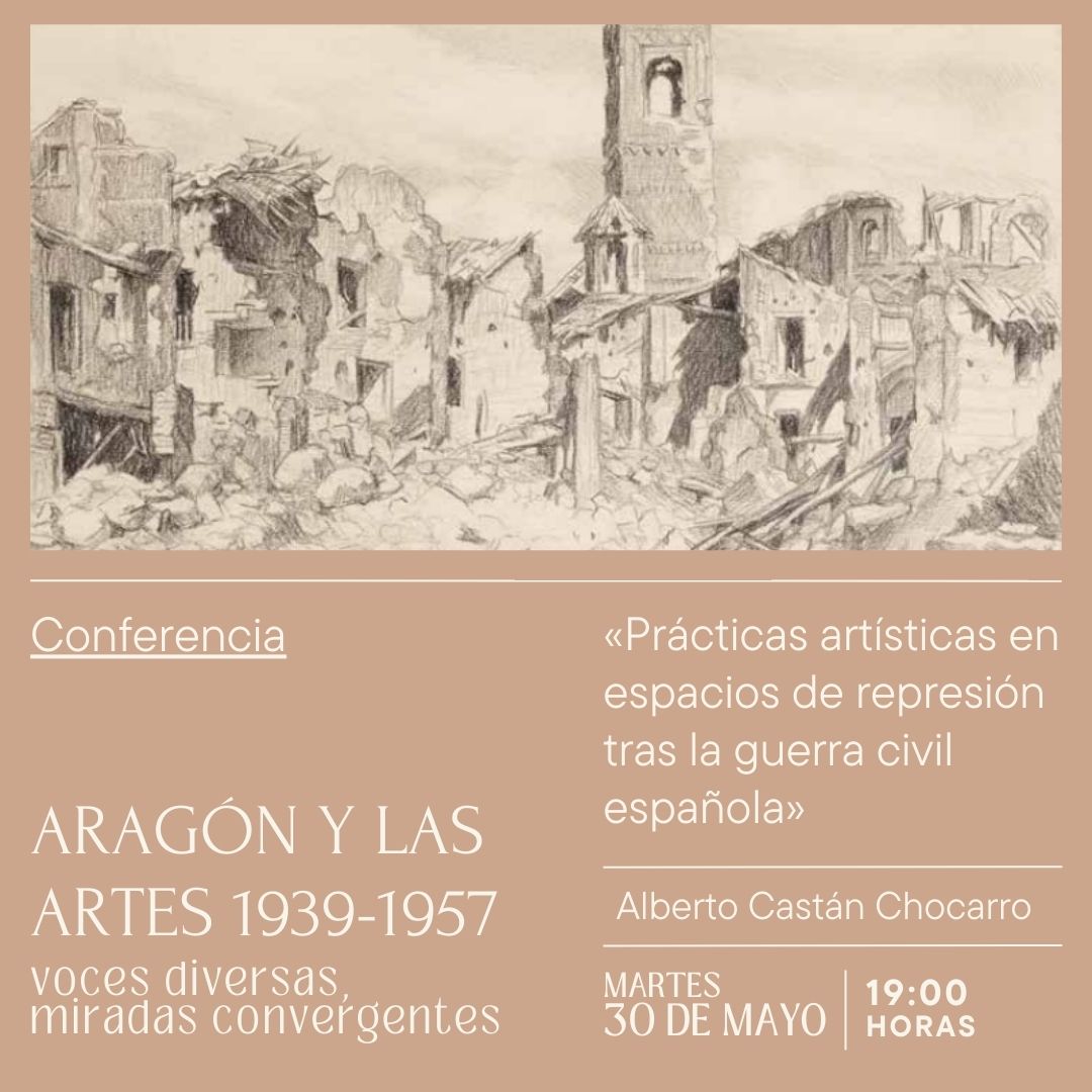Ciclo de conferencias Aragón y las Artes 1939-1957. Voces diversas, miradas convergentes