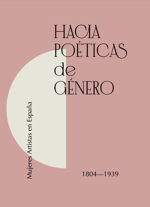 Hacia poéticas de género : mujeres artistas en España